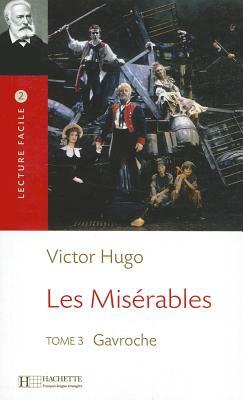 Les Misérables, T. 3 by Victor Hugo