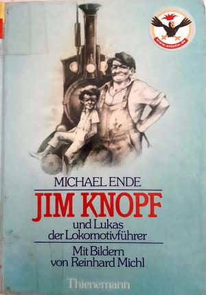 Jim Knopf und Lukas der Lokomotivführer by Anthea Bell, Michael Ende, Maurice Dodd