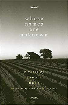 Whose Names Are Unknown by Sanora Babb