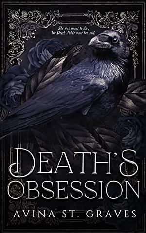 Death's Obsession by Avina St. Graves