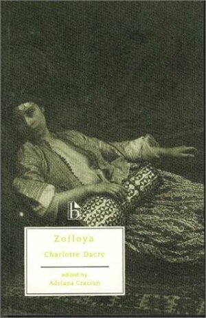 Zofloya by Charlotte Dacre, Adriana Craciun