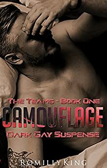 Camouflage (The Teams #1) by Romilly King