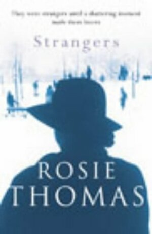 Strangers by Rosie Thomas