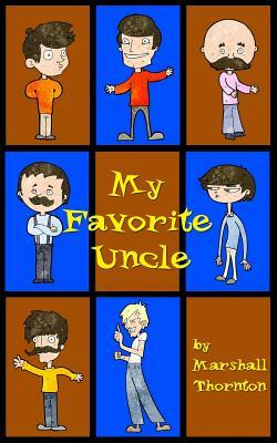 My Favorite Uncle by Marshall Thornton