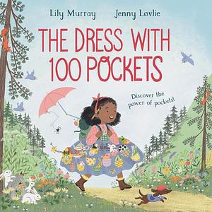 The Dress with 100 Pockets by Lily Murray