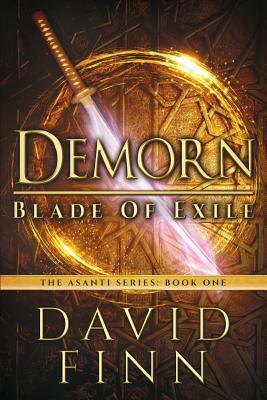 Demorn: Blade of Exile by David Finn