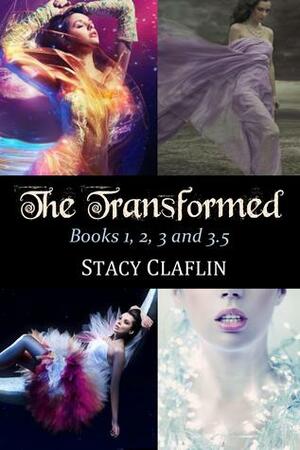 The Transformed Boxed Set by Stacy Claflin