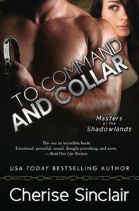 To Command and Collar by Cherise Sinclair