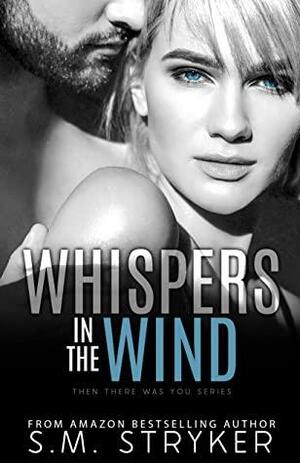 Whispers In The Wind: Callie and Kai's Story by Kay Springsteen, SM Stryker