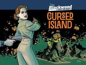 Daisy Blackwood - Pilot for Hire: The Cursed Island by Ryan Howe