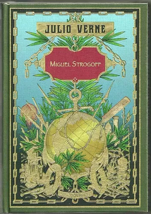 Miguel Strogoff by Jules Verne