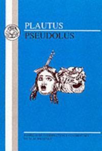 Pseudolus by Malcolm M. Willcock, Plautus