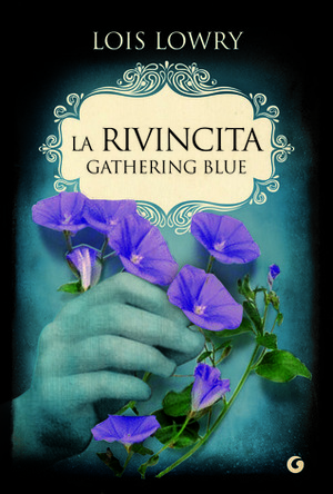 La rivincita by Lois Lowry