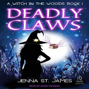 Deadly Claws by Jenna St. James