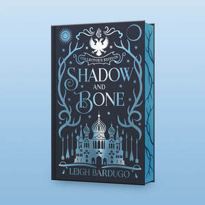 Shadow and Bone by Leigh Bardugo