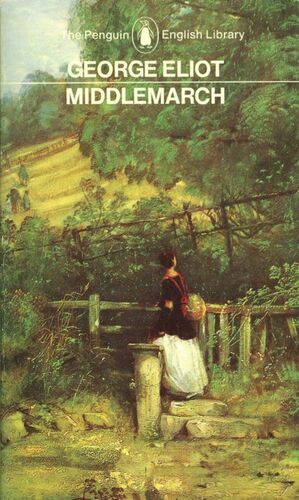 Middlemarch by George Eliot