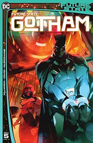 Future State: Gotham (2021-) #5 by Joshua Williamson, Dennis Culver