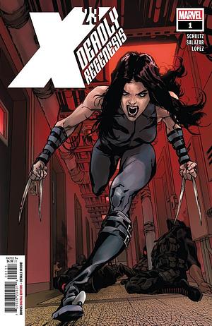 X-23: Deadly Regenesis #1 by Erica Schultz