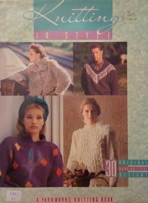 Knitting in Style with Yarnworks by Suzanne Russell