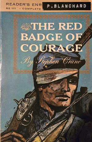 The Red Badge of Courage by Stephen Crane