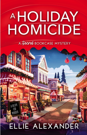 A Holiday Homicide by Ellie Alexander