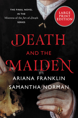 Death and the Maiden by Ariana Franklin, Samantha Norman