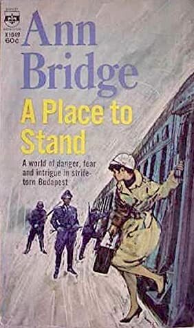 A Place To Stand: A Novel by Ann Bridge
