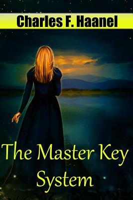 The Master Key System by Charles F. Haanel