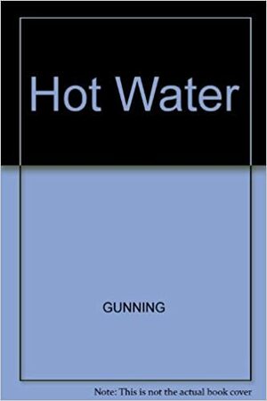 Hot Water by Sally Cabot Gunning