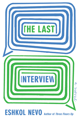 The Last Interview by Eshkol Nevo