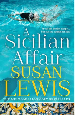 A Sicilian Affair by Susan Lewis