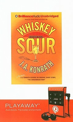 Whiskey Sour [With Ear Phones] by J.A. Konrath