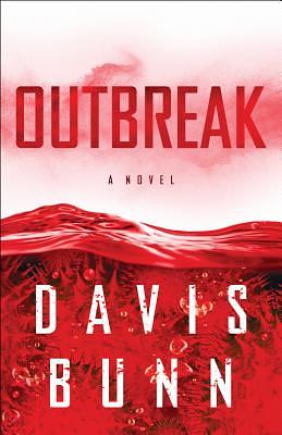 Outbreak by Davis Bunn