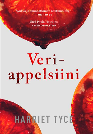 Veriappelsiini by Harriet Tyce