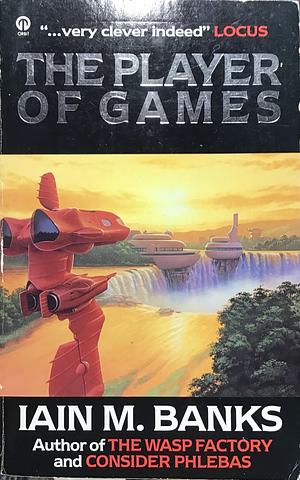 The Player of Games by Iain M. Banks