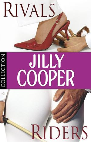 Jilly Cooper: Rivals and Riders: Ebook Bundle by Jilly Cooper