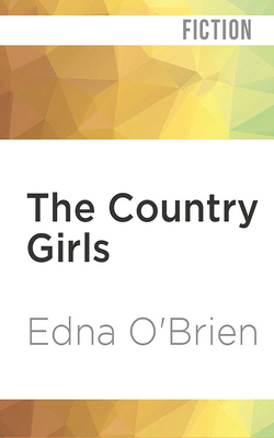 The Country Girls by Edna O'Brien