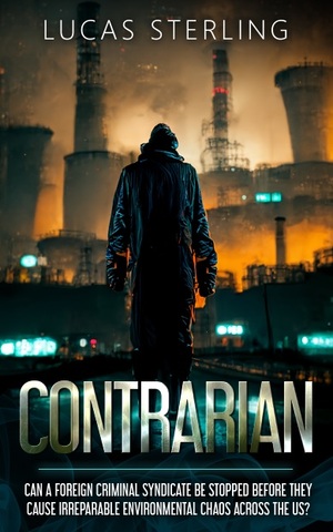 Contrarian by Lucas Sterling