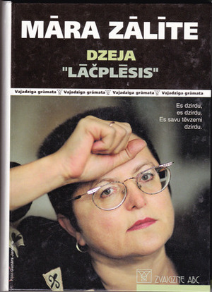 Dzeja Lāčplēsis by Māra Zālīte, Dzidra Vārdaune