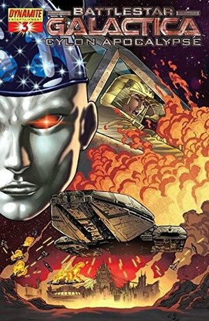 Classic Battlestar Galactica: Cylon Apocalypse #3 (Classic Battlestar Galactica: Cylon Apocalypse Vol. 1) by Javier Grillo-Marxuach, Carlos Rafael