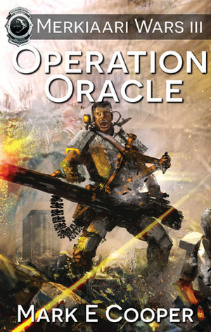 Operation Oracle by Mark E. Cooper