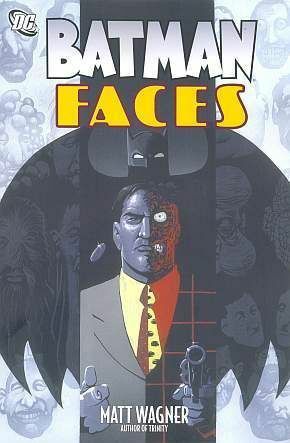 Batman: Faces by Matt Wagner, Joe R. Lansdale