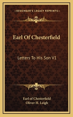 Letters to his Son: On the Fine Art of becoming a Man of the World and a Gentleman by Philip Dormer Stanhope