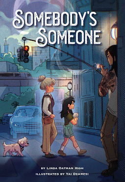 Somebody's Someone by Linda Oatman High