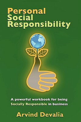 Personal Social Responsibility by Arvind Devalia