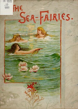 Sea-Fairies and Other Poems by Alfred Tennyson