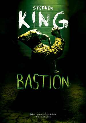 Bastion by Stephen King