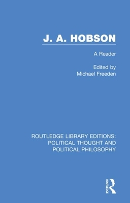 J. A. Hobson: A Reader by 