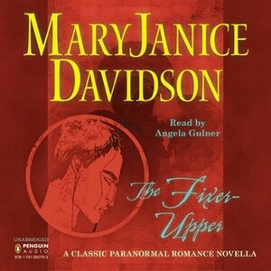 The Fixer-Upper by Angela Gulner, MaryJanice Davidson
