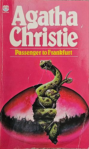 Passenger to Frankfurt: An Extravaganza by Agatha Christie